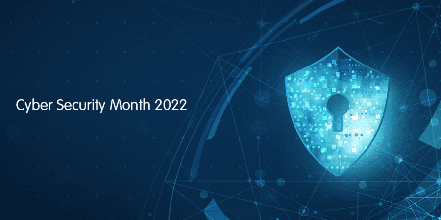 Cyber Security Month 2022